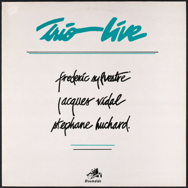 Frédéric Sylvestre, Jacques Vidal, Stéphane Huchard : Trio Live (LP, Album)