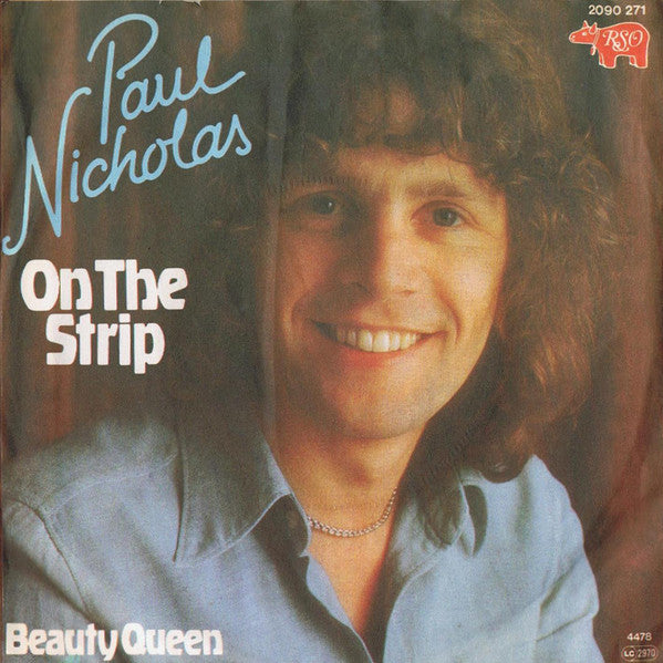Paul Nicholas : On The Strip (7", Single)
