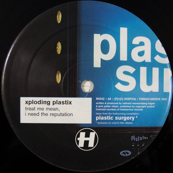 Danny Byrd / Xploding Plastix : Changes (Calibre Remix) / Treat Me Mean, I Need The Reputation (12", Smplr)