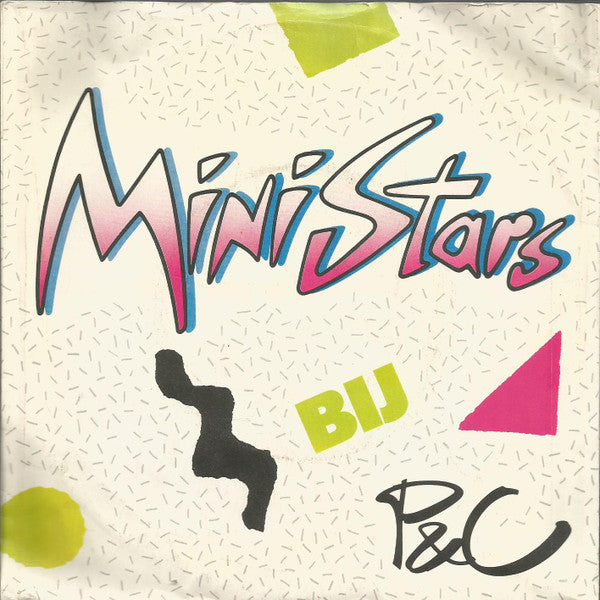 De MiniStars : MiniStars Bij P&C (7", EP)