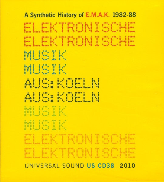 EMAK : A Synthetic History Of E.M.A.K. 1982-88 (CD, Comp)