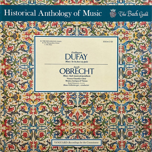 Guillaume Dufay / Jacob Obrecht : The Renaissance (Early) - The Burgundian School - The Mass (LP)