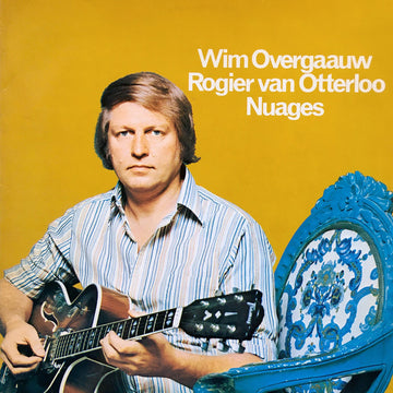 Wim Overgaauw, Rogier Van Otterloo : Nuages (LP, Album, RE)