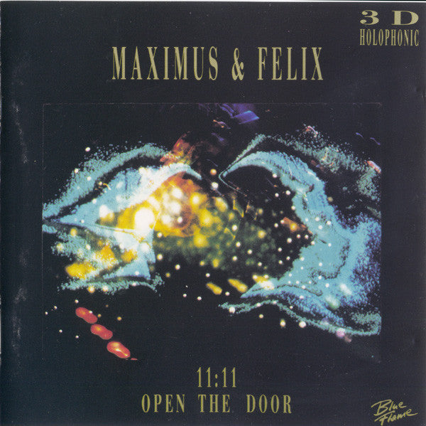Maximus (6) & Felix (31) : 11:11 Open The Door (CD, Album)