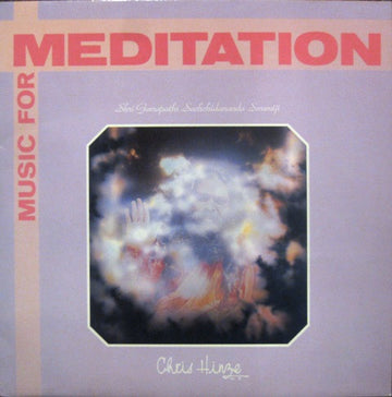 Shri Ganapathi Sachchidananda Swamiji* & Chris Hinze : Music For Meditation (LP, Album)