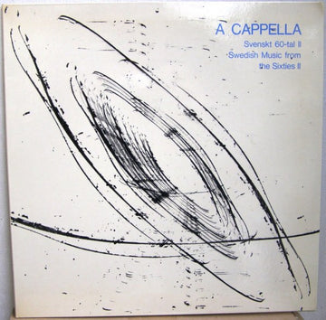 Various : A Cappella (Svenskt 60-Tal II = Swedish Music From The Sixties II) (LP)