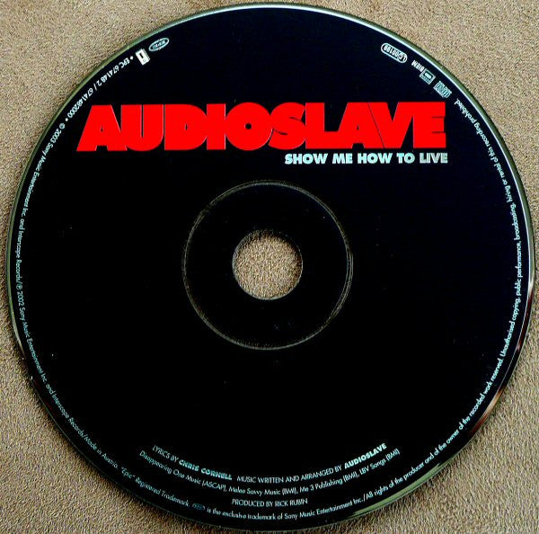 Audioslave : Show  Me How To Live (CD, Single)