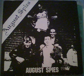 August Spies : August Spies (7")