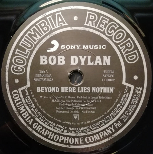 Bob Dylan : Beyond Here Lies Nothin' (7", Promo)