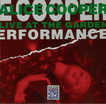 Alice Cooper (2) : Live At The Garden (Live Performance) (CD, Unofficial)