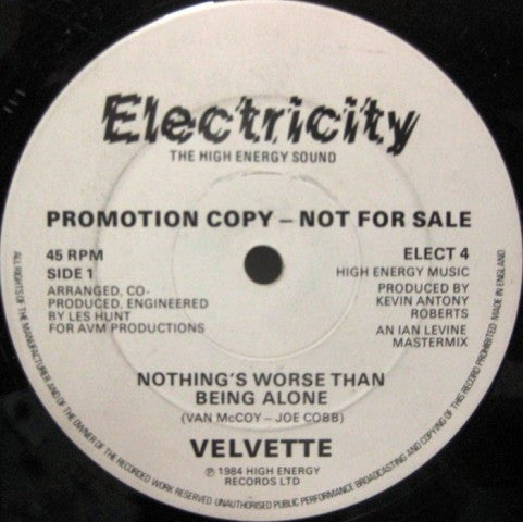 Velvette (2) : Nothing's Worse Than Being Alone (12", Promo)