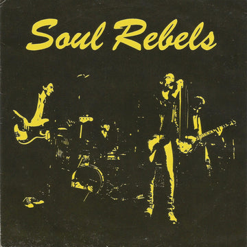 Soul Rebels (3) : Soul Rebel b/w Plain Truth (7")