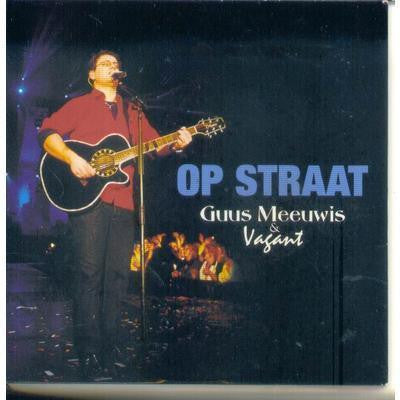 Guus Meeuwis & Vagant : Op Straat (CD, Single)