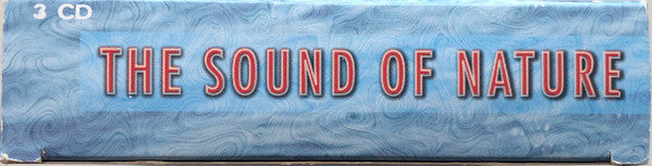 Various : The Sound Of Nature - Ambient Music With Sounds Of Nature (3xCD, Comp, Fat)