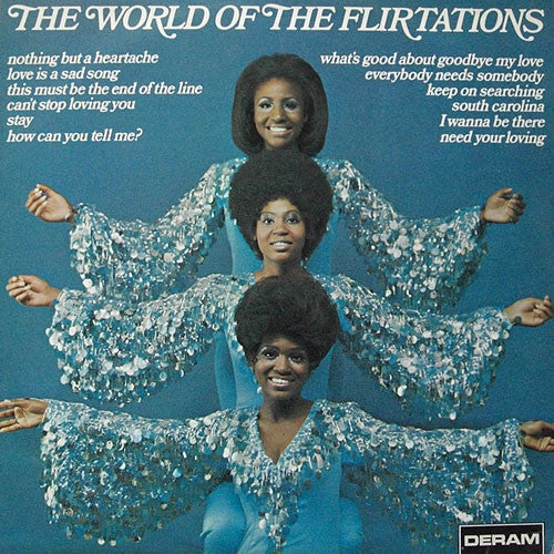 The Flirtations : The World Of The Flirtations (LP, Album, RE)