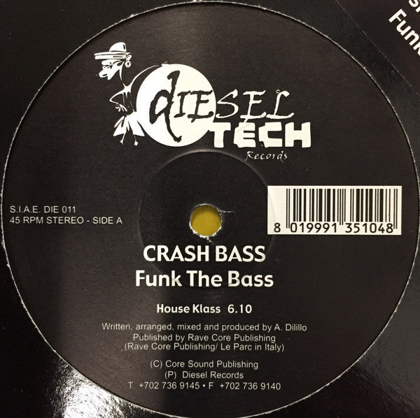 Crash Bass : Funk The Bass (10")