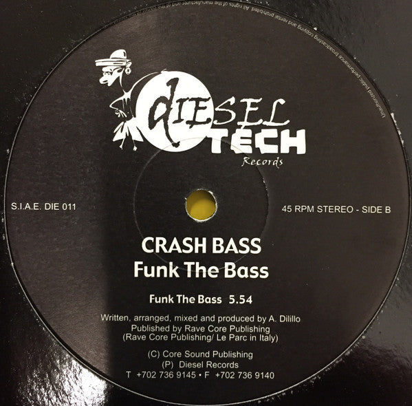 Crash Bass : Funk The Bass (10")