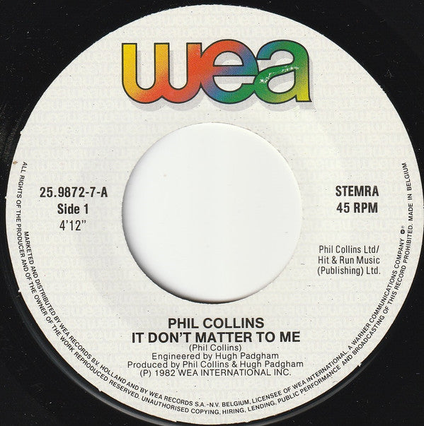 Phil Collins : It Don't Matter To Me (7", Single)