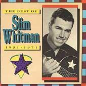 Slim Whitman : The Best Of Slim Whitman 1951-1971 (CD, Comp)