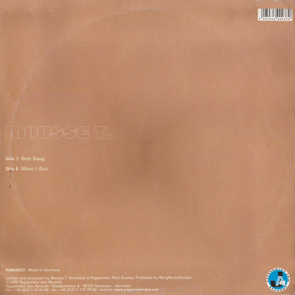 Mousse T. : Ooh Song / More I Get (12")