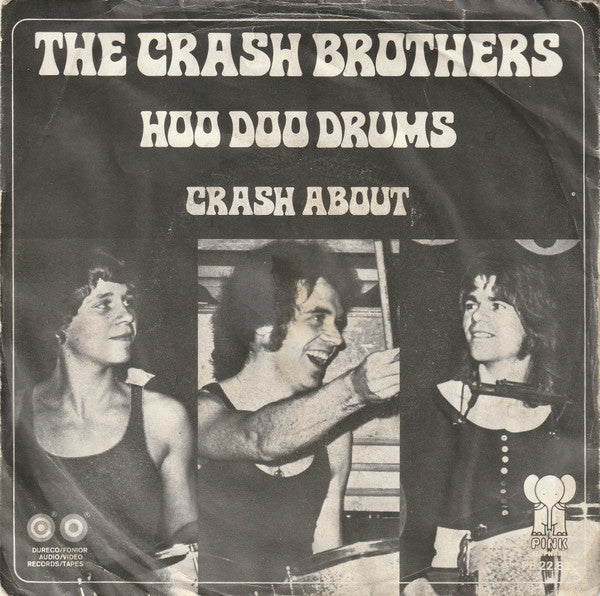 Crash Brothers : Hoo Doo Drums (7", Single)