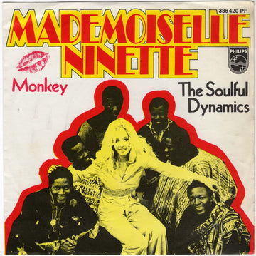 Soulful Dynamics : Mademoiselle Ninette (7", Mono)