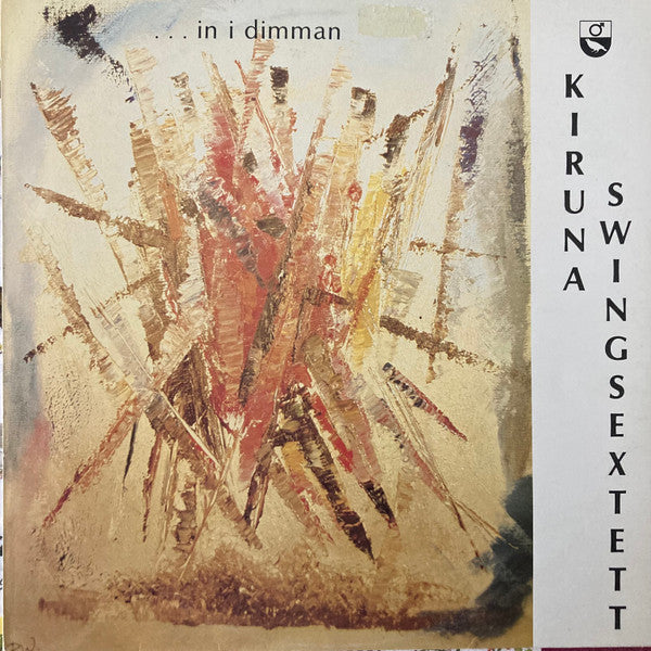 Kiruna Swingsextett : ...In I Dimman (LP, Album)