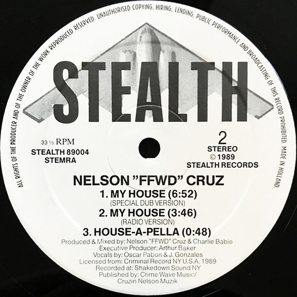Nelson'"FFWD" Cruz* : In My House (12")