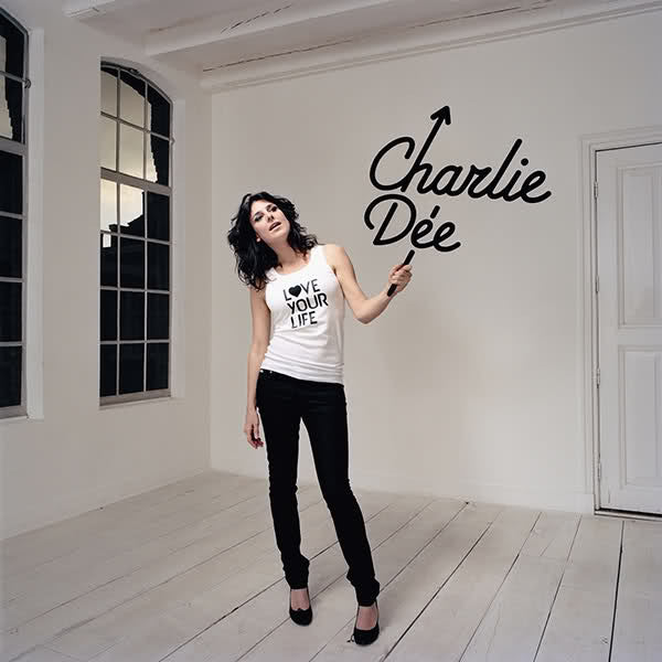 Charlie Dée : Love Your Life (CD, Album)