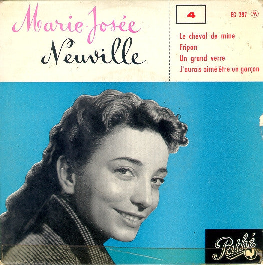 Marie-Josée Neuville : Le Cheval De Mine (7", EP)