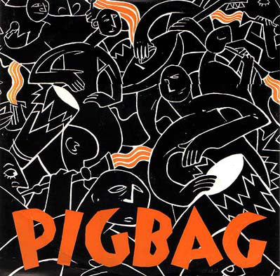 Pigbag : Papa's Got A Brand New Pigbag / Another Orangutango (12")