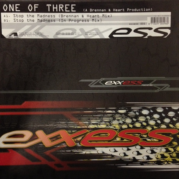 One Of Three : Stop The Madness (12")