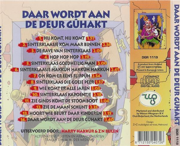 Harry Hakkûr & Z'n Bijlen : Daar Wordt Aan De Deur Gûhakt (CD)
