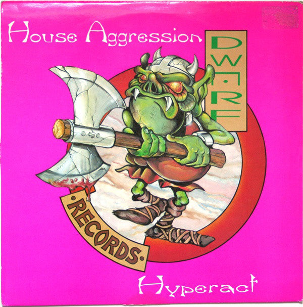 Hyperact : House Aggression (12")