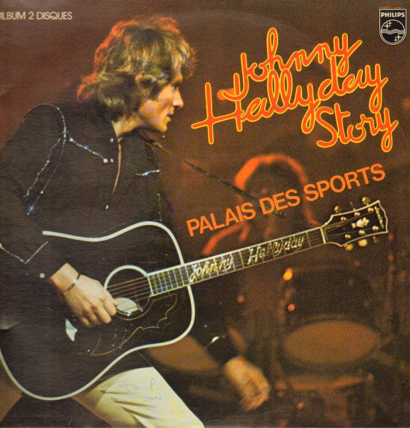 Johnny Hallyday : Johnny Hallyday Story (Palais Des Sports) (2xLP, Album, Gat)