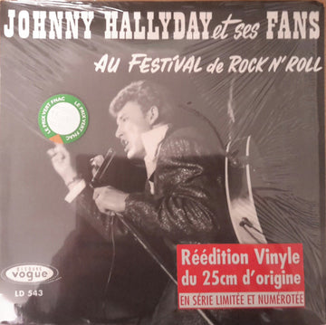 Johnny Hallyday : Johnny Hallyday Et Ses Fans Au Festival De Rock'N Roll (10", Album, Ltd, RE)