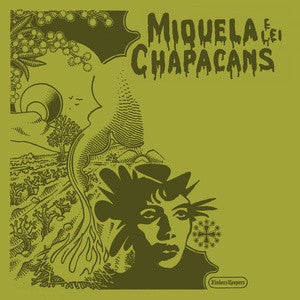 Miquela E Lei Chapacans : Miquela E Lei Chapacans (LP, Comp)