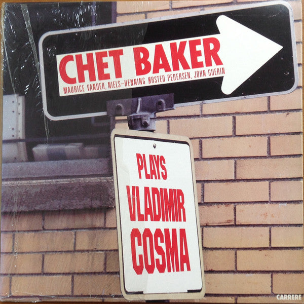 Chet Baker : Chet Baker Plays Vladimir Cosma (LP, Album)