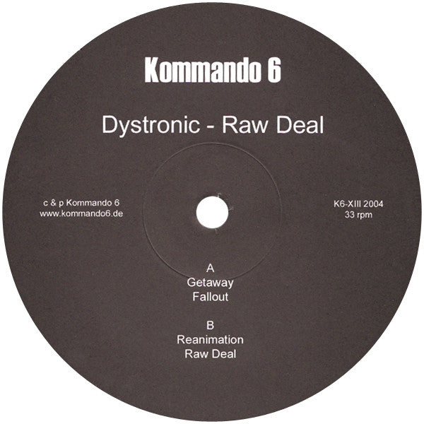 Dystronic : Raw Deal (12")