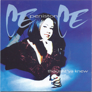 Ce Ce Peniston : Thought 'Ya Knew (CD, Album)