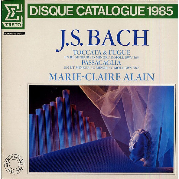 Johann Sebastian Bach - Marie-Claire Alain : Toccata & Fugue En Ré Mineur / D Minor / D-Moll BWV 565 — Passacaglia En Ut Mineur / C Minor / C-Moll BWV 582 (LP, Album, Ltd, Gat)