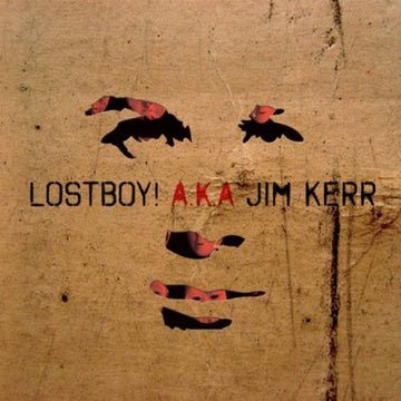 Lostboy!* A.K.A Jim Kerr : Lostboy! A.K.A Jim Kerr (LP, Album)