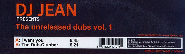 DJ Jean : The Unreleased Dubs Vol. 1 (12")