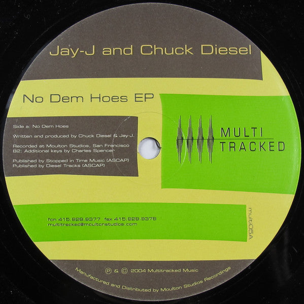 Jay-J & Chuck Diesel : No Dem Hoes EP (12", EP)