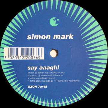 Simon Mark : Say Aaagh! (12")