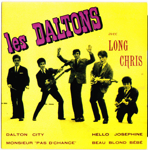 Les Daltons Avec Long Chris : Dalton City (7", EP, RE)