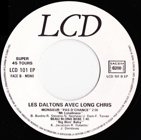 Les Daltons Avec Long Chris : Dalton City (7", EP, RE)