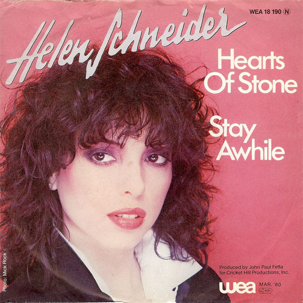 Helen Schneider : Stay Awhile / Hearts Of Stone (7", Single)