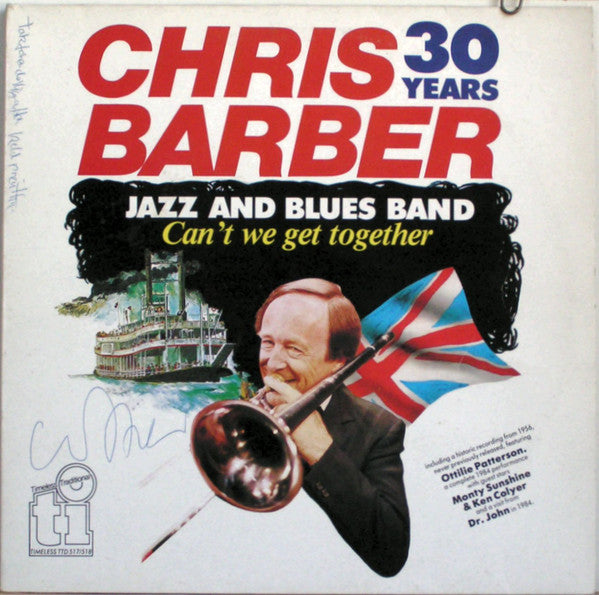 The Chris Barber Jazz And Blues Band : Can't We Get Together (2xLP, Album)