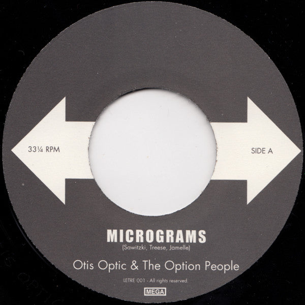 Otis Optic & The Option People : Micrograms (7", Ltd)